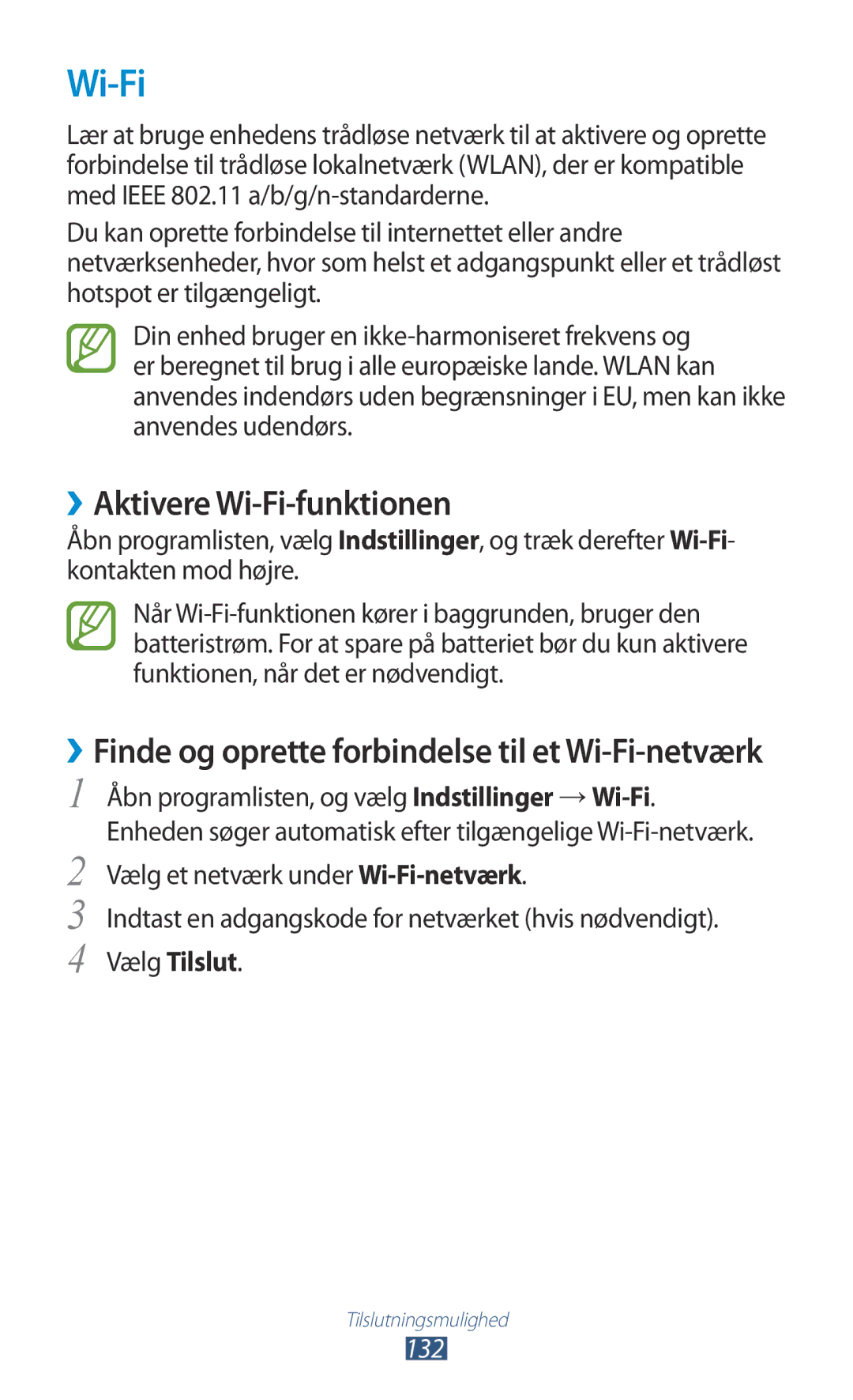 Samsung GT-N8000EAANEE, GT-N8000GRANEE, GT-N8000ZWANEE manual ››Aktivere Wi-Fi-funktionen, Vælg Tilslut, 132 