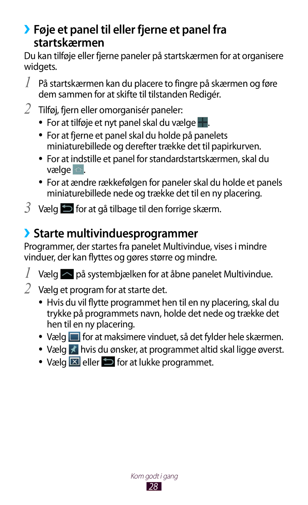 Samsung GT-N8000GRANEE manual ››Føje et panel til eller fjerne et panel fra startskærmen, ››Starte multivinduesprogrammer 