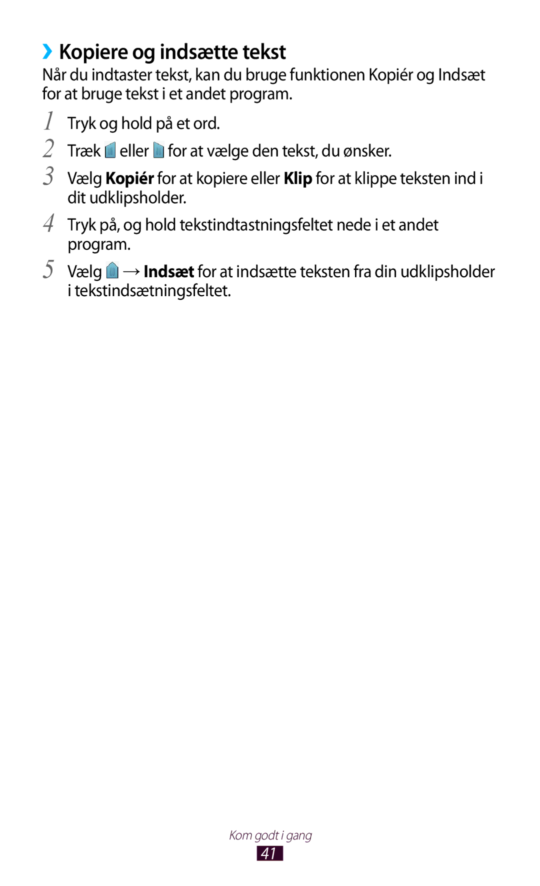 Samsung GT-N8000ZWANEE, GT-N8000EAANEE, GT-N8000GRANEE manual ››Kopiere og indsætte tekst 