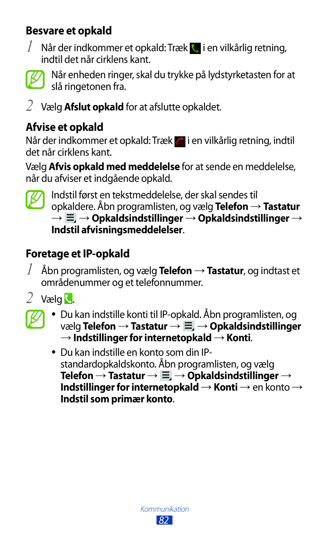 Samsung GT-N8000GRANEE, GT-N8000EAANEE, GT-N8000ZWANEE manual Besvare et opkald, Afvise et opkald, Foretage et IP-opkald 