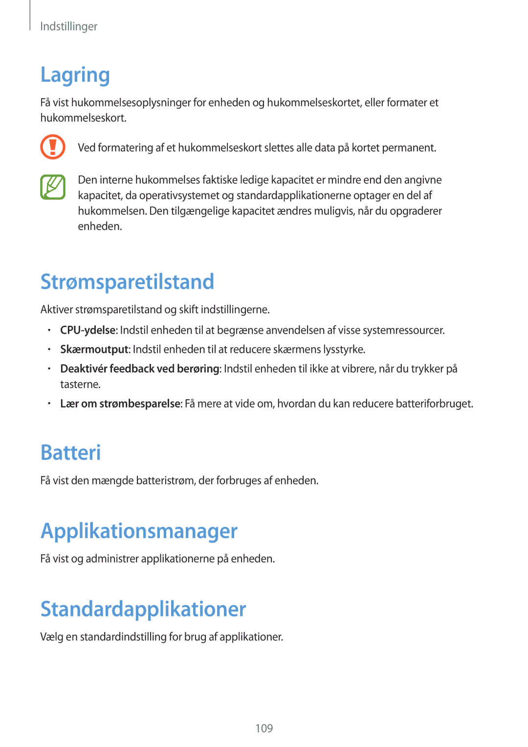 Samsung GT-N8000GRANEE, GT-N8000EAANEE Lagring, Strømsparetilstand, Batteri, Applikationsmanager, Standardapplikationer 