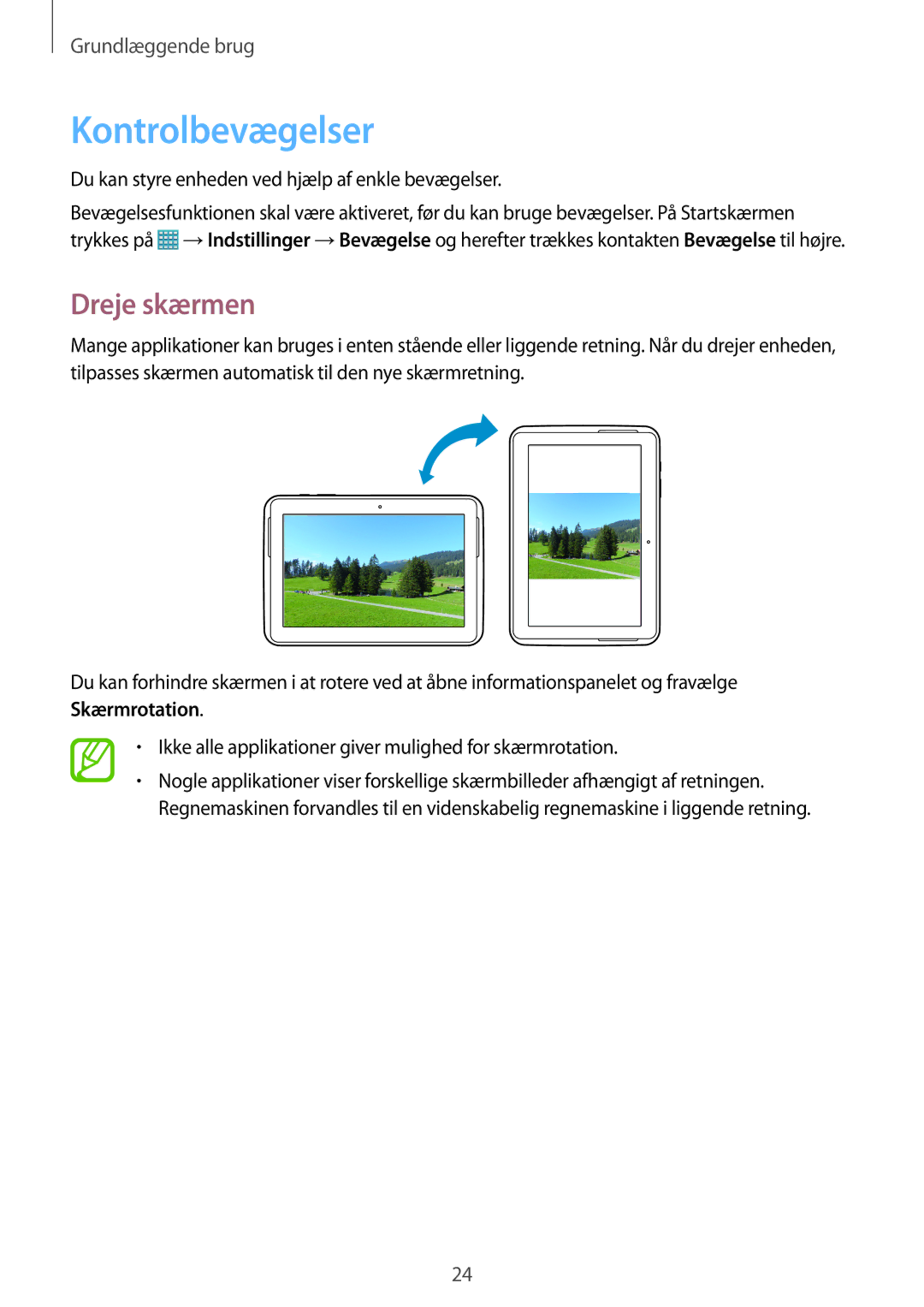 Samsung GT-N8000EAANEE, GT-N8000GRANEE, GT-N8000ZWANEE manual Kontrolbevægelser, Dreje skærmen 