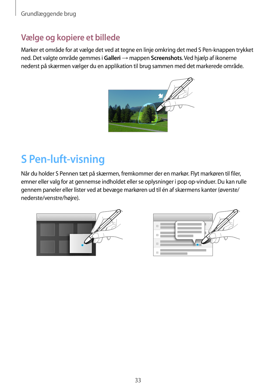 Samsung GT-N8000EAANEE, GT-N8000GRANEE, GT-N8000ZWANEE manual Pen-luft-visning, Vælge og kopiere et billede 