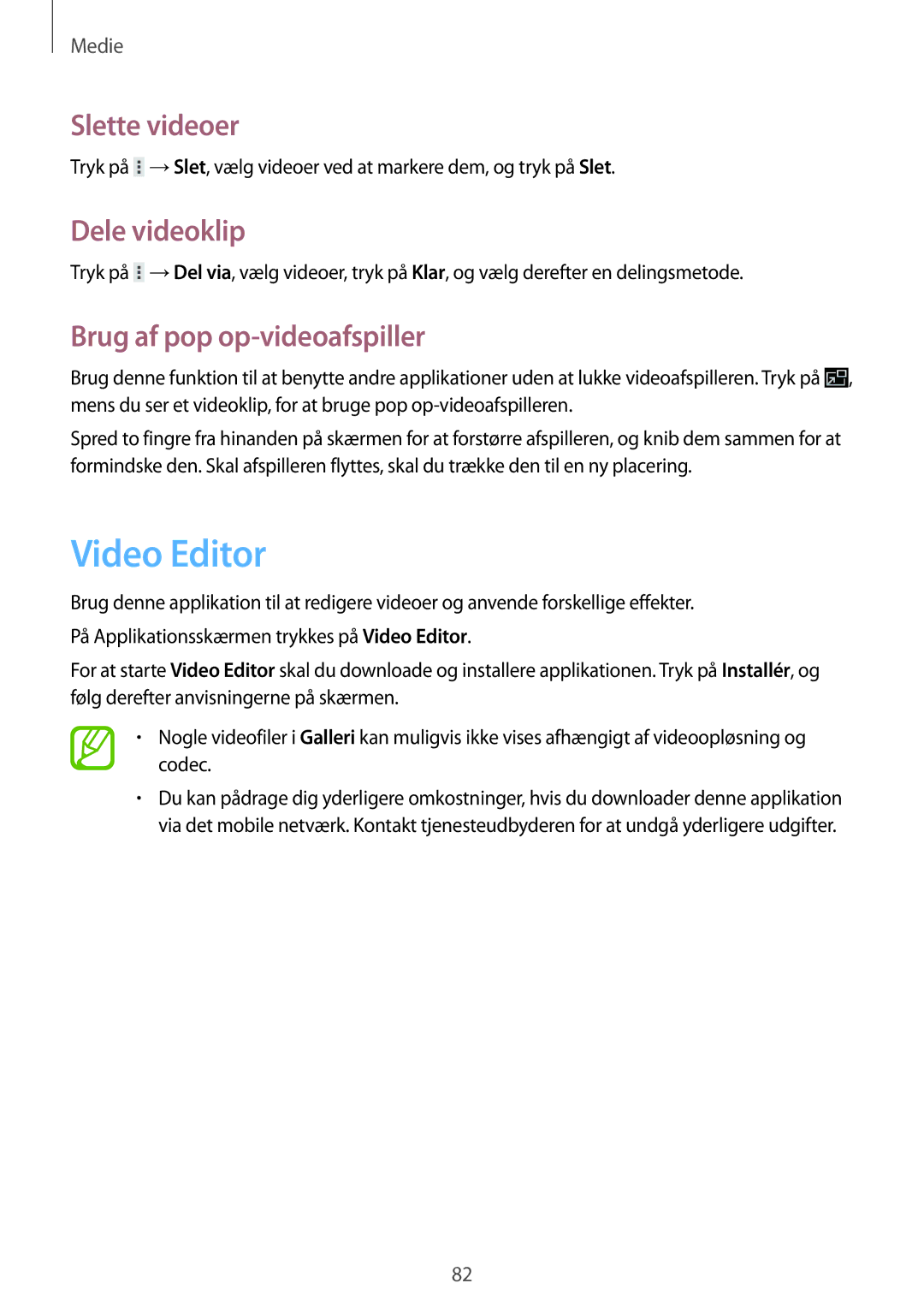 Samsung GT-N8000GRANEE, GT-N8000EAANEE manual Video Editor, Slette videoer, Dele videoklip, Brug af pop op-videoafspiller 