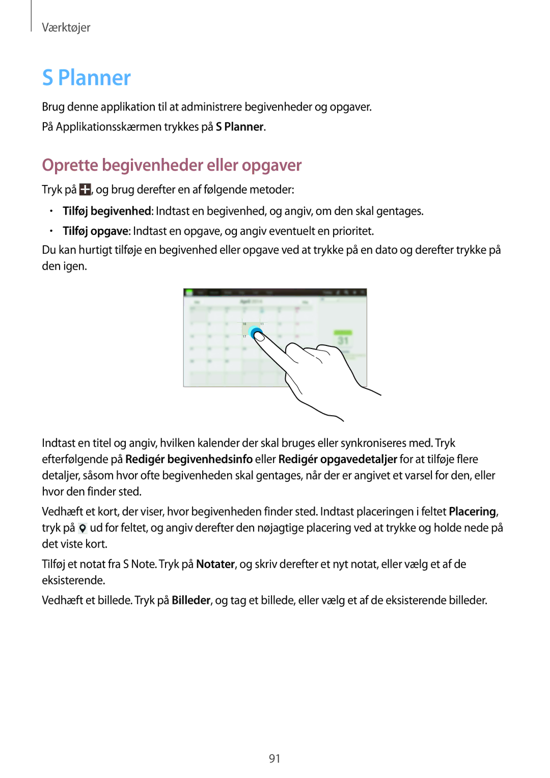 Samsung GT-N8000GRANEE, GT-N8000EAANEE, GT-N8000ZWANEE manual Planner, Oprette begivenheder eller opgaver 