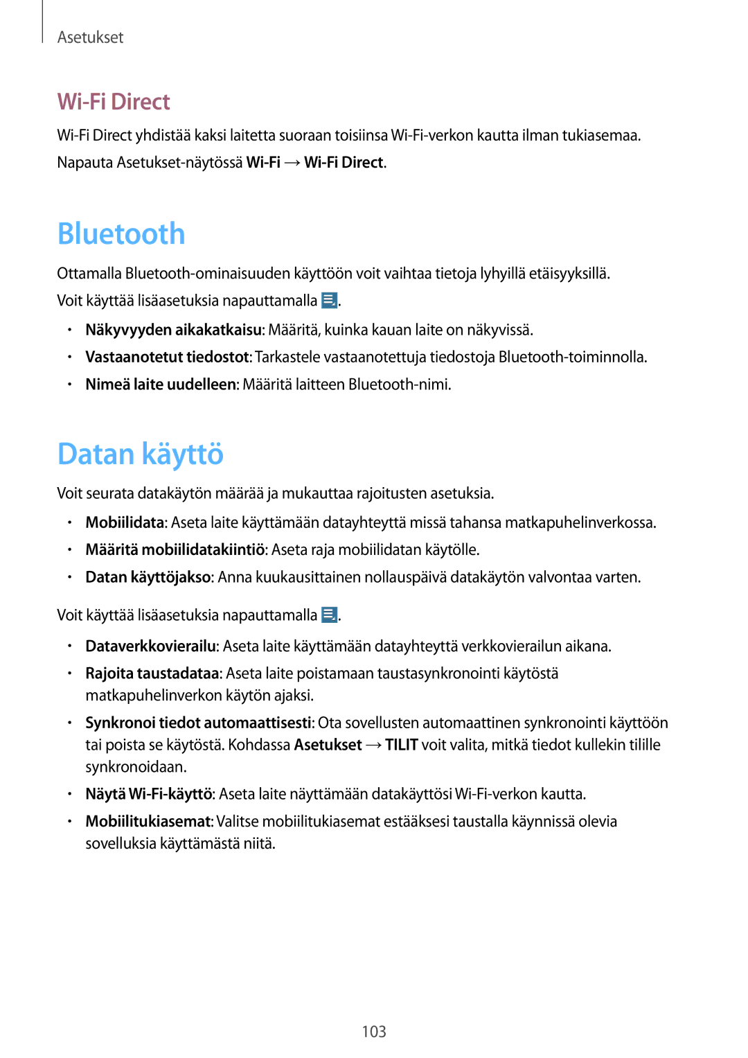 Samsung GT-N8000GRANEE, GT-N8000EAANEE, GT-N8000ZWANEE manual Datan käyttö, Wi-Fi Direct 