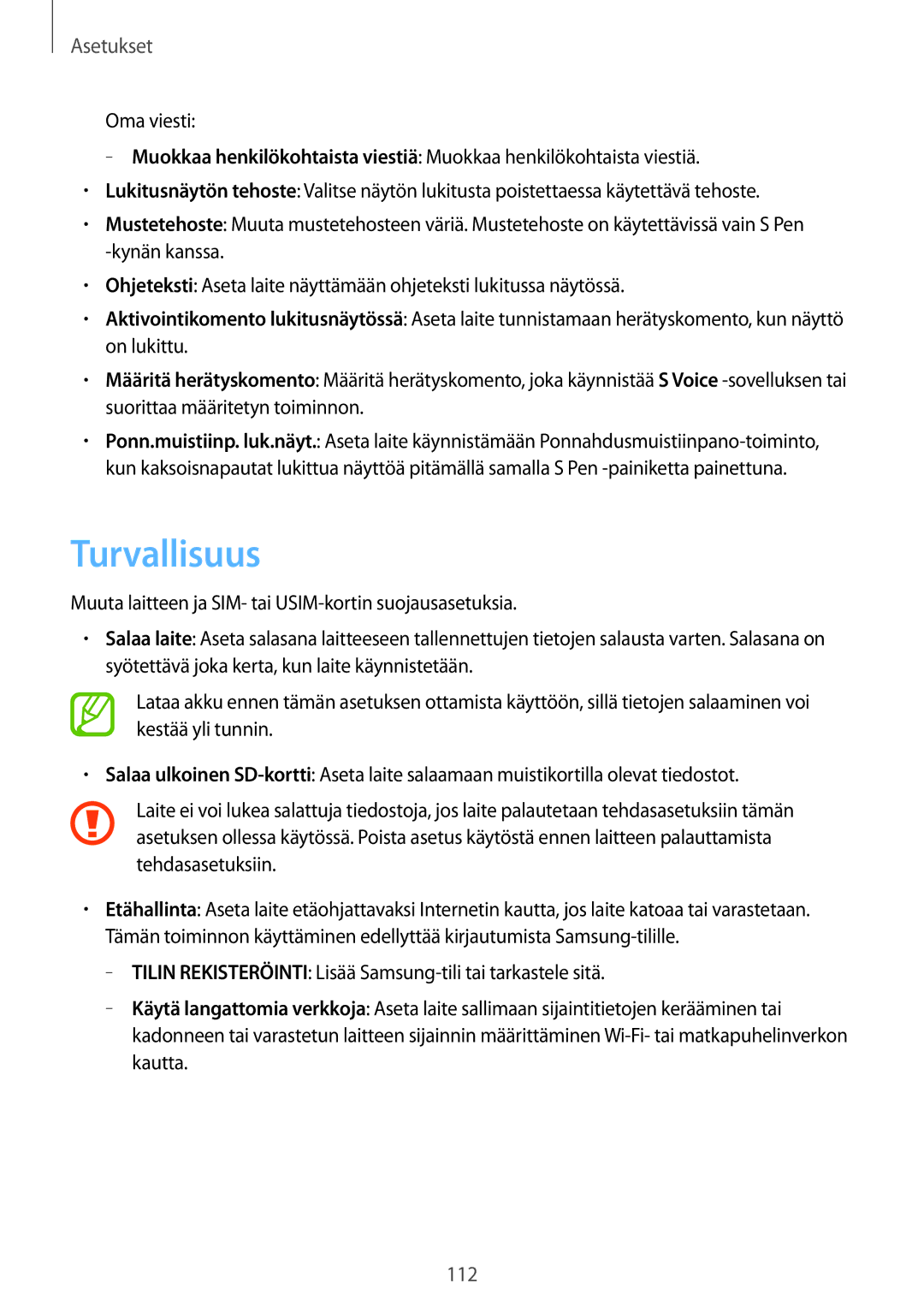 Samsung GT-N8000GRANEE, GT-N8000EAANEE, GT-N8000ZWANEE manual Turvallisuus 