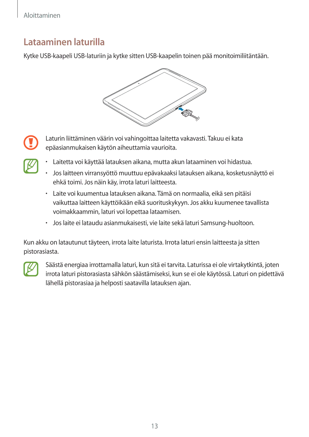 Samsung GT-N8000GRANEE, GT-N8000EAANEE, GT-N8000ZWANEE manual Lataaminen laturilla 