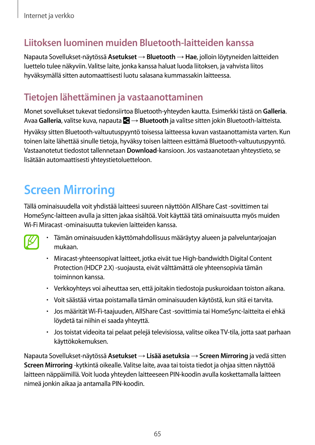 Samsung GT-N8000ZWANEE, GT-N8000EAANEE manual Screen Mirroring, Liitoksen luominen muiden Bluetooth-laitteiden kanssa 