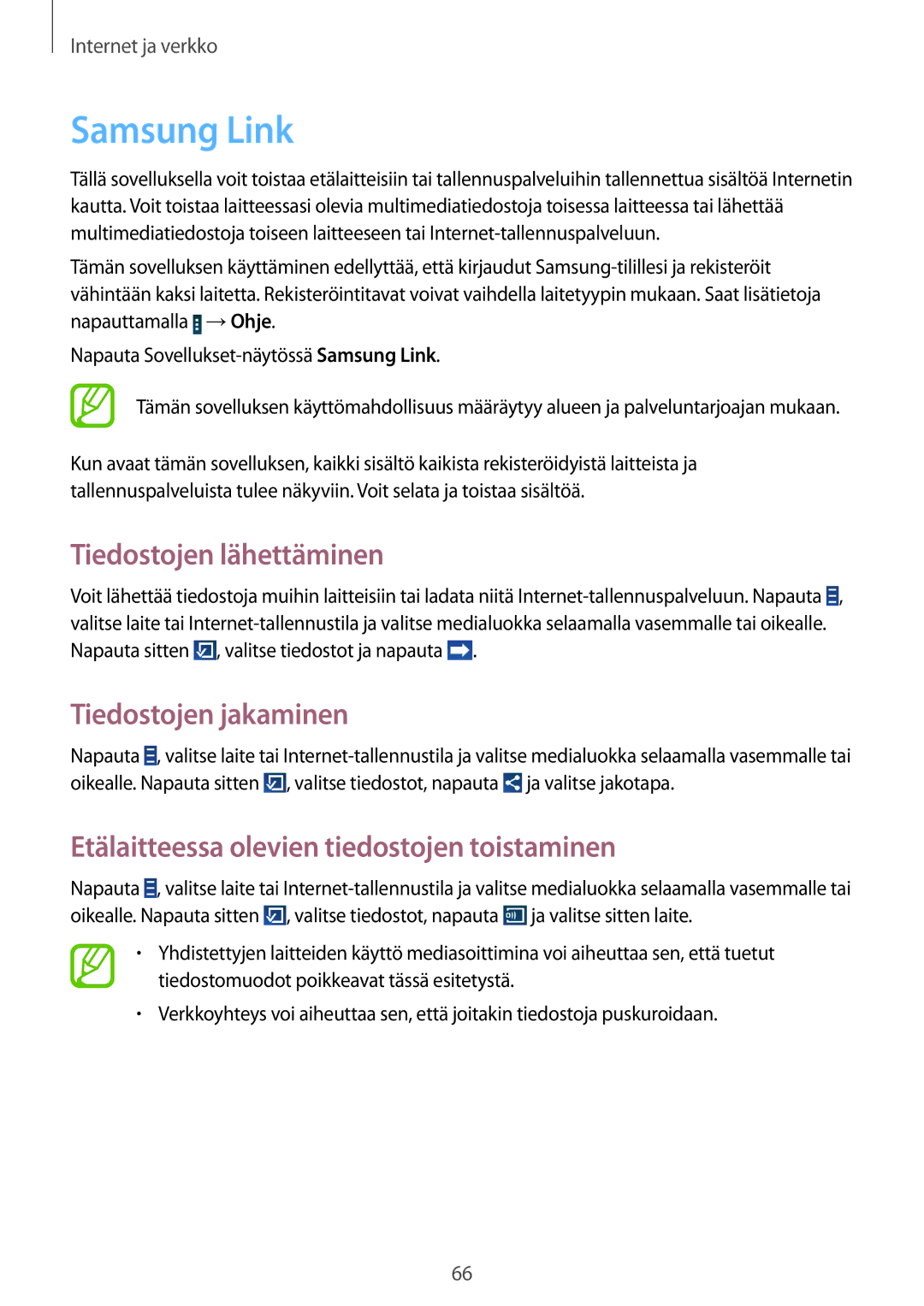 Samsung GT-N8000EAANEE, GT-N8000GRANEE, GT-N8000ZWANEE manual Samsung Link, Tiedostojen lähettäminen, Tiedostojen jakaminen 