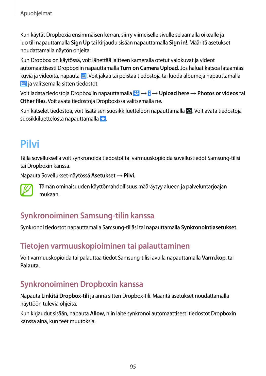 Samsung GT-N8000ZWANEE manual Pilvi, Synkronoiminen Samsung-tilin kanssa, Tietojen varmuuskopioiminen tai palauttaminen 