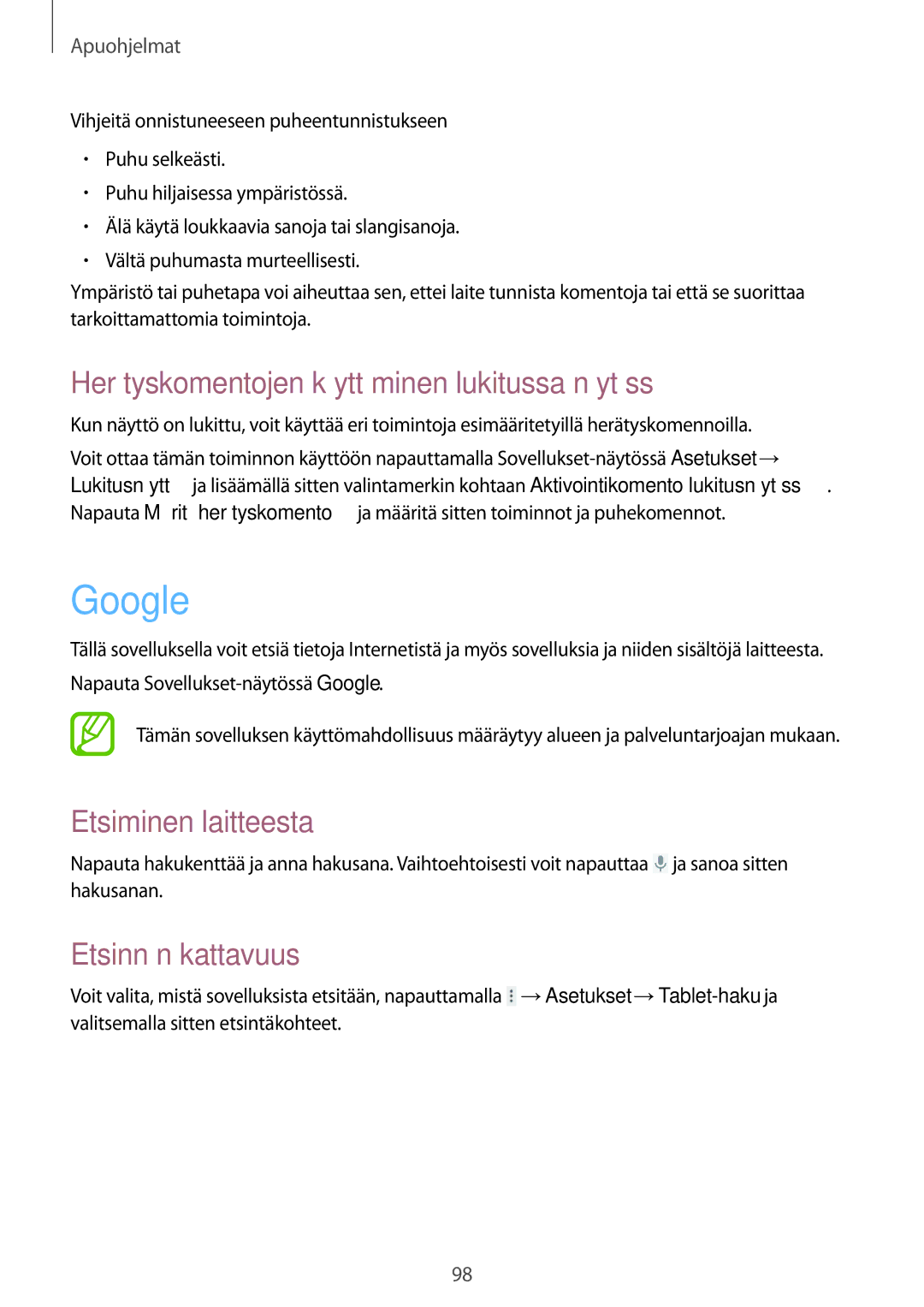 Samsung GT-N8000ZWANEE Google, Herätyskomentojen käyttäminen lukitussa näytössä, Etsiminen laitteesta, Etsinnän kattavuus 