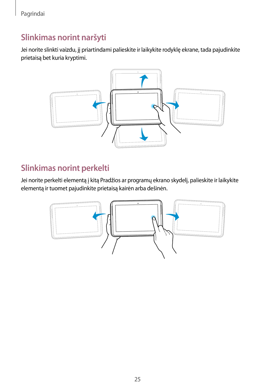 Samsung GT-N8000ZWASEB, GT-N8000EAASEB manual Slinkimas norint naršyti, Slinkimas norint perkelti 