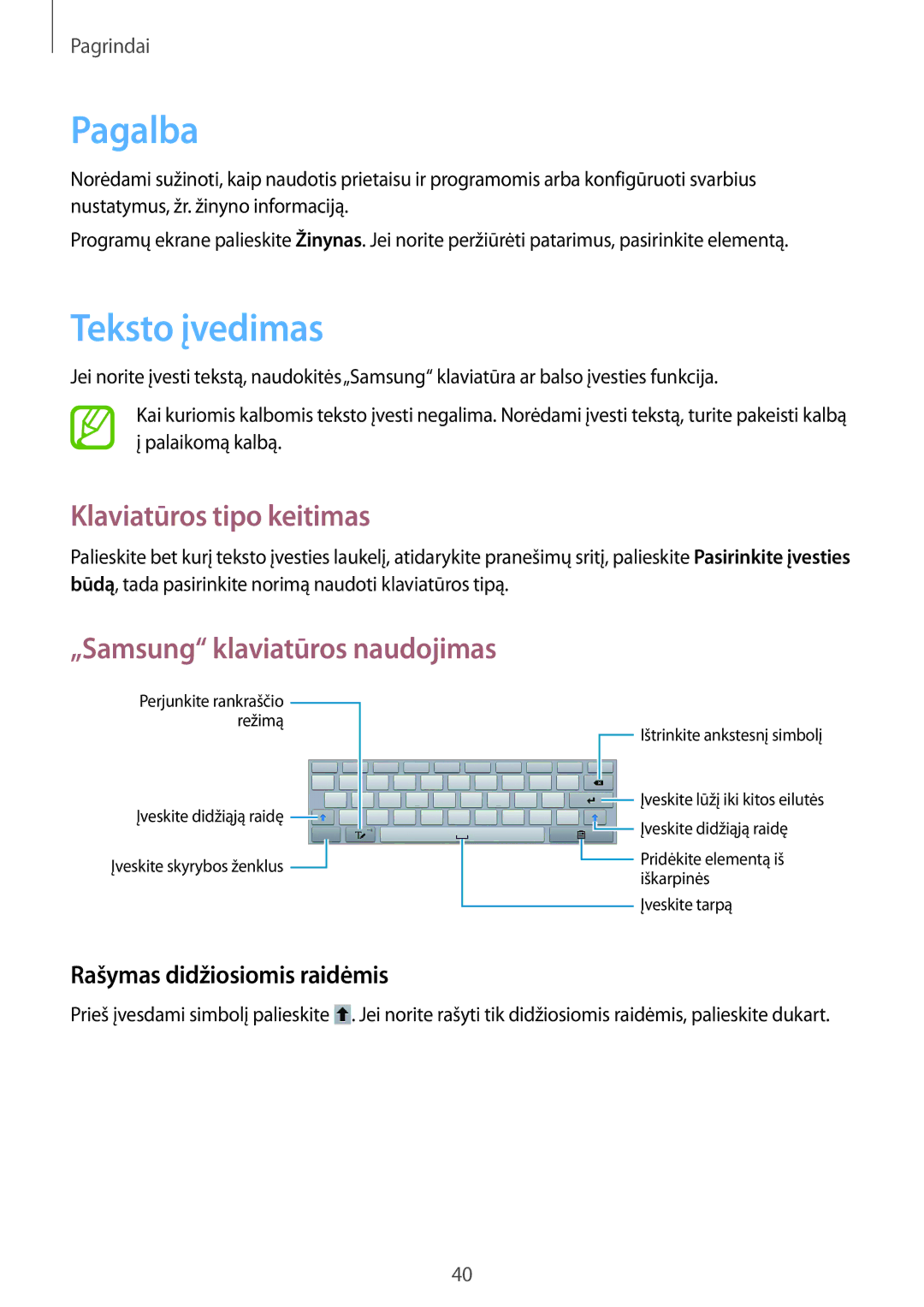 Samsung GT-N8000EAASEB manual Pagalba, Teksto įvedimas, Klaviatūros tipo keitimas, „Samsung klaviatūros naudojimas 