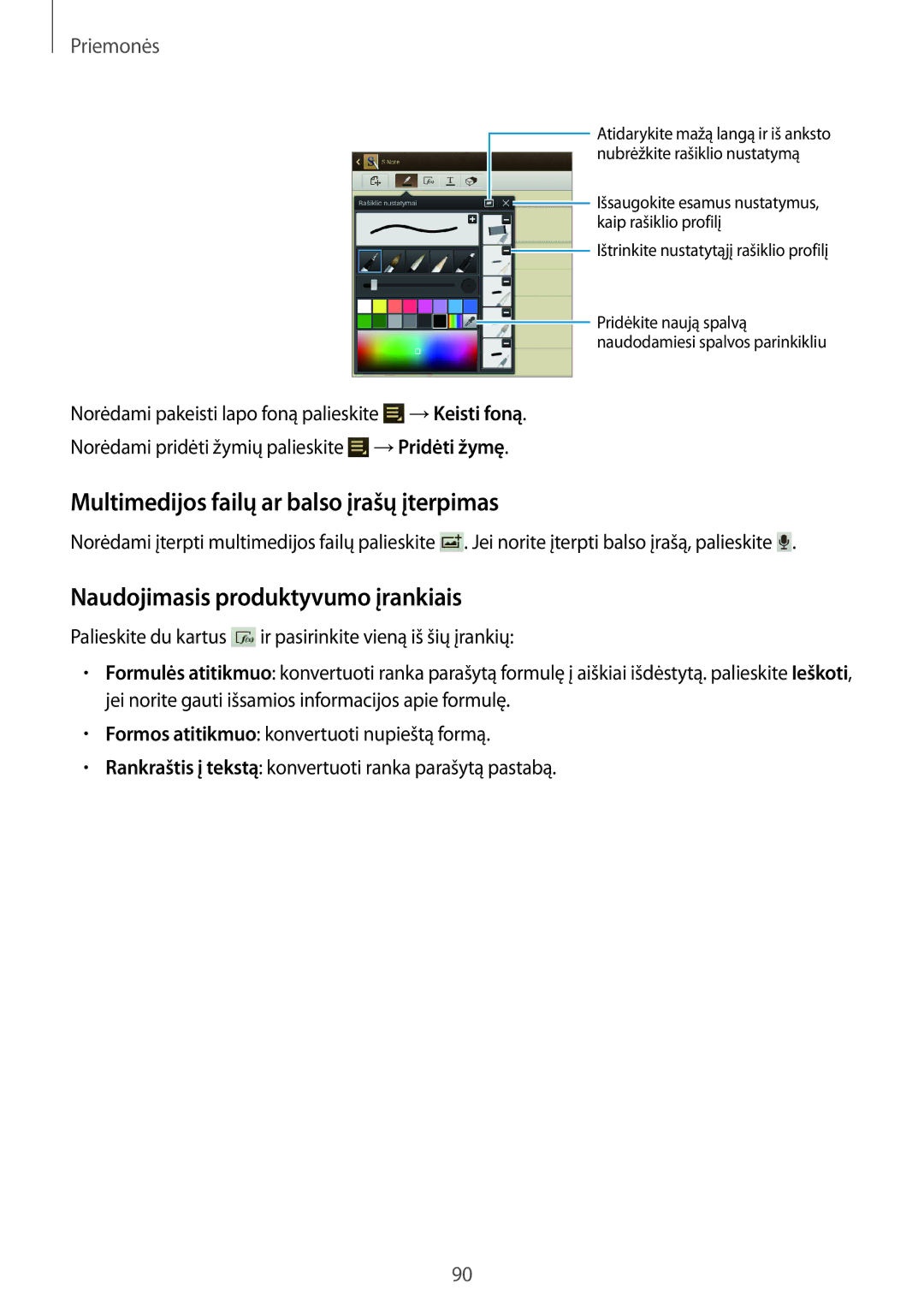 Samsung GT-N8000EAASEB, GT-N8000ZWASEB Multimedijos failų ar balso įrašų įterpimas, Naudojimasis produktyvumo įrankiais 