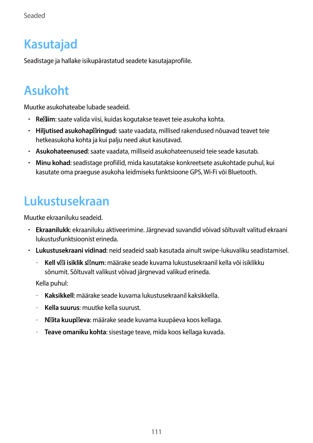 Samsung GT-N8000ZWASEB, GT-N8000EAASEB manual Kasutajad, Asukoht, Lukustusekraan 