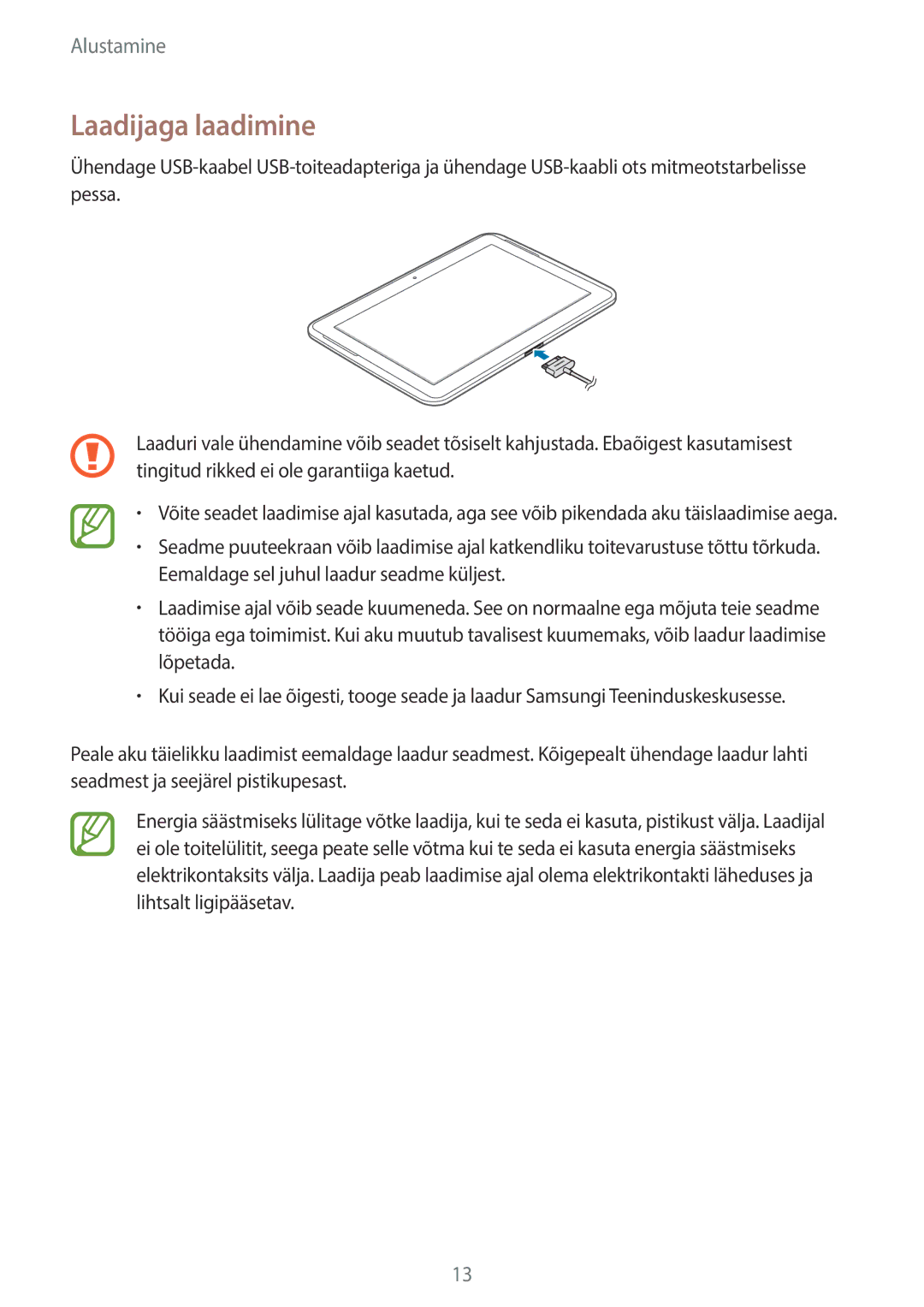 Samsung GT-N8000ZWASEB, GT-N8000EAASEB manual Laadijaga laadimine 