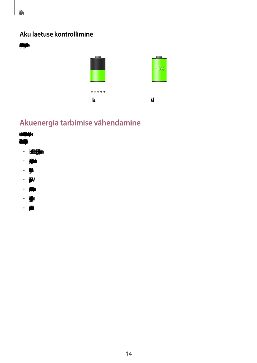 Samsung GT-N8000EAASEB, GT-N8000ZWASEB manual Akuenergia tarbimise vähendamine, Aku laetuse kontrollimine 