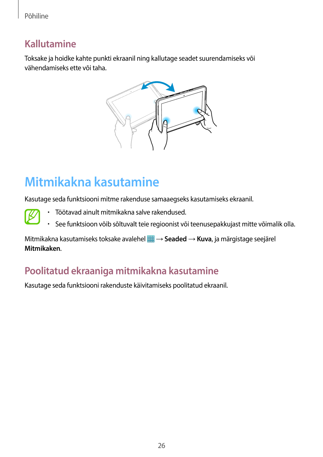 Samsung GT-N8000EAASEB, GT-N8000ZWASEB manual Mitmikakna kasutamine, Kallutamine, Poolitatud ekraaniga mitmikakna kasutamine 