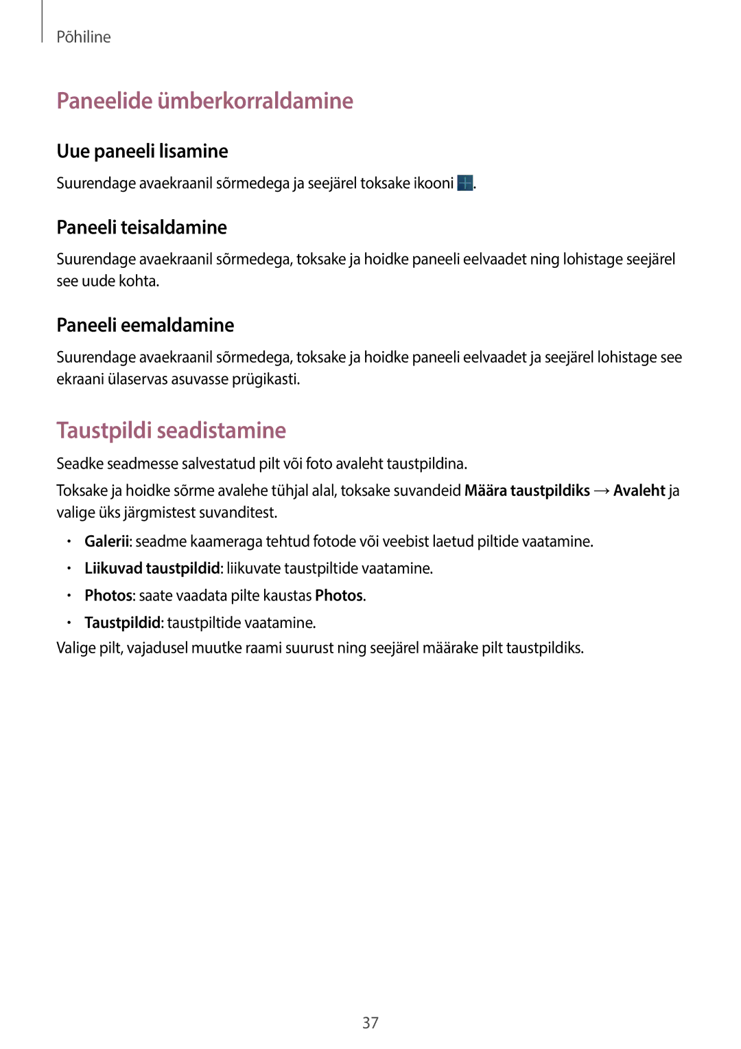 Samsung GT-N8000ZWASEB Paneelide ümberkorraldamine, Taustpildi seadistamine, Uue paneeli lisamine, Paneeli teisaldamine 