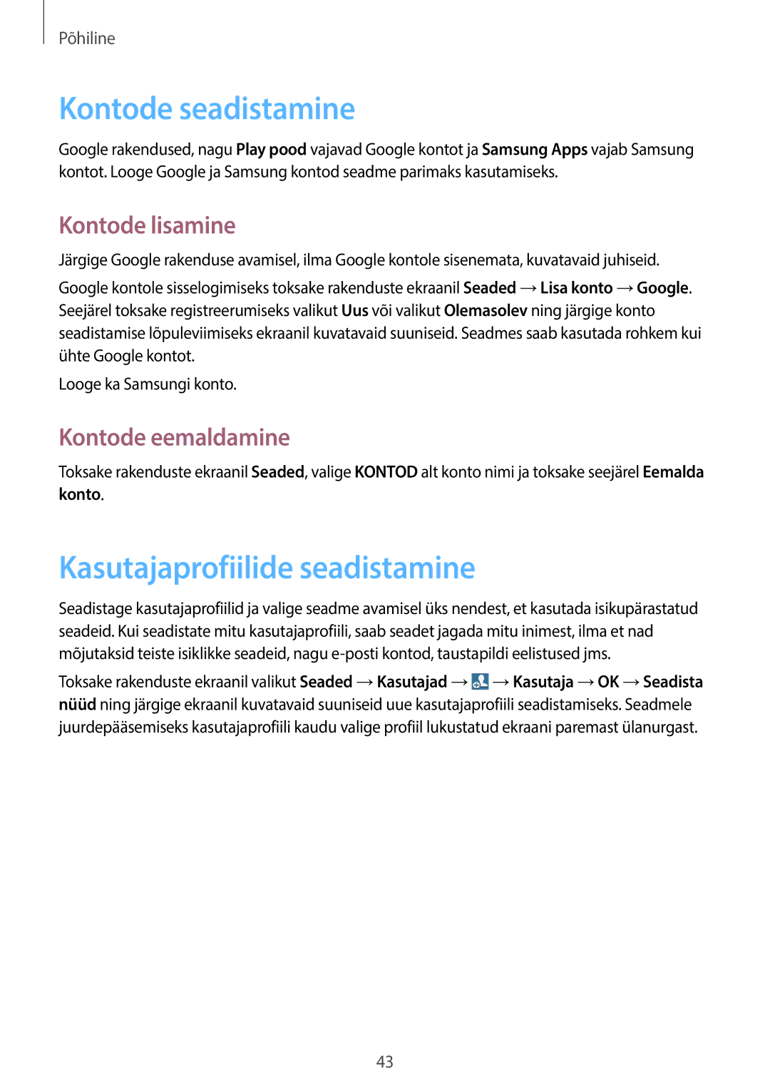 Samsung GT-N8000ZWASEB manual Kontode seadistamine, Kasutajaprofiilide seadistamine, Kontode lisamine, Kontode eemaldamine 