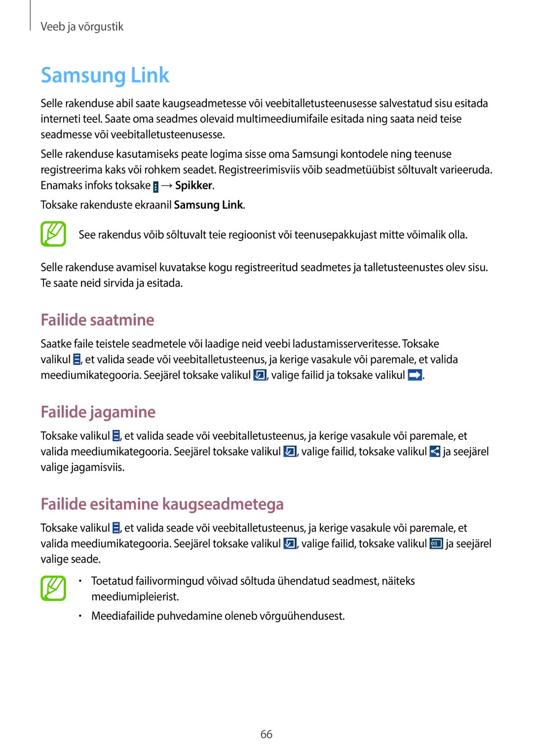 Samsung GT-N8000EAASEB, GT-N8000ZWASEB Samsung Link, Failide saatmine, Failide jagamine, Failide esitamine kaugseadmetega 