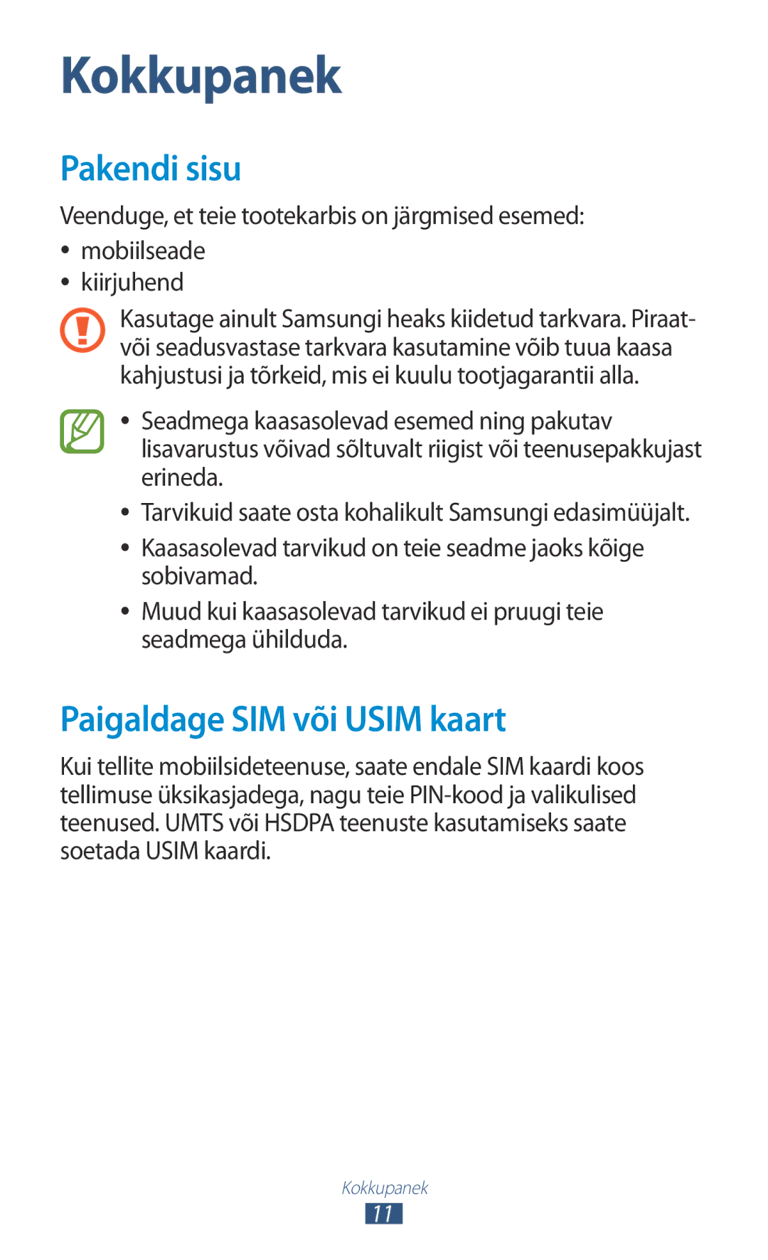 Samsung GT-N8000ZWASEB, GT-N8000EAASEB manual Pakendi sisu, Paigaldage SIM või Usim kaart 