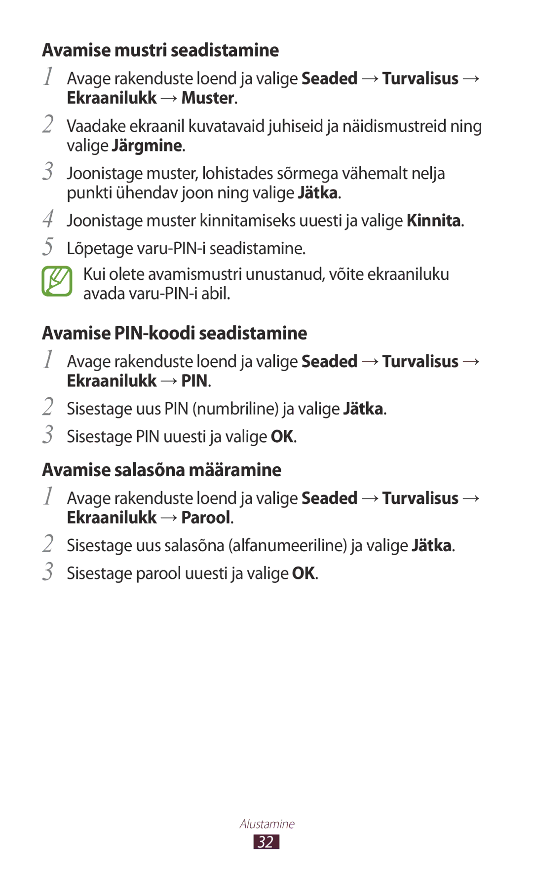 Samsung GT-N8000EAASEB manual Avamise mustri seadistamine, Avamise PIN-koodi seadistamine, Avamise salasõna määramine 