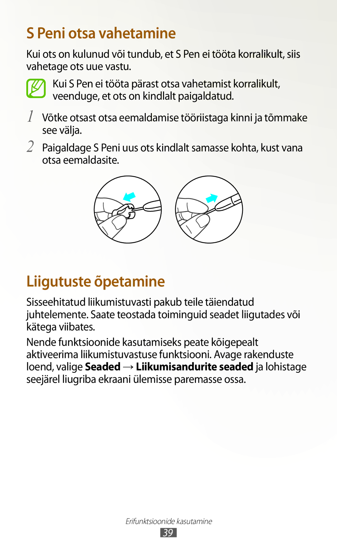 Samsung GT-N8000ZWASEB, GT-N8000EAASEB manual Peni otsa vahetamine 