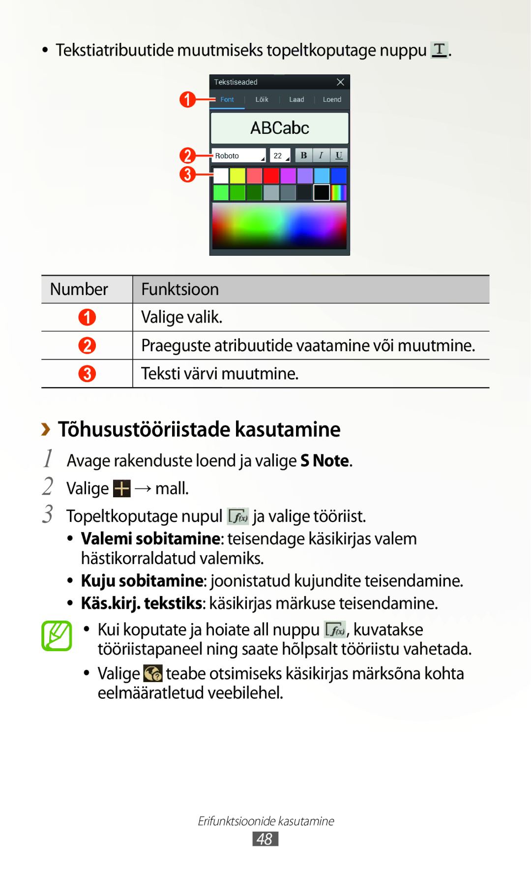 Samsung GT-N8000EAASEB, GT-N8000ZWASEB manual ››Tõhusustööriistade kasutamine 