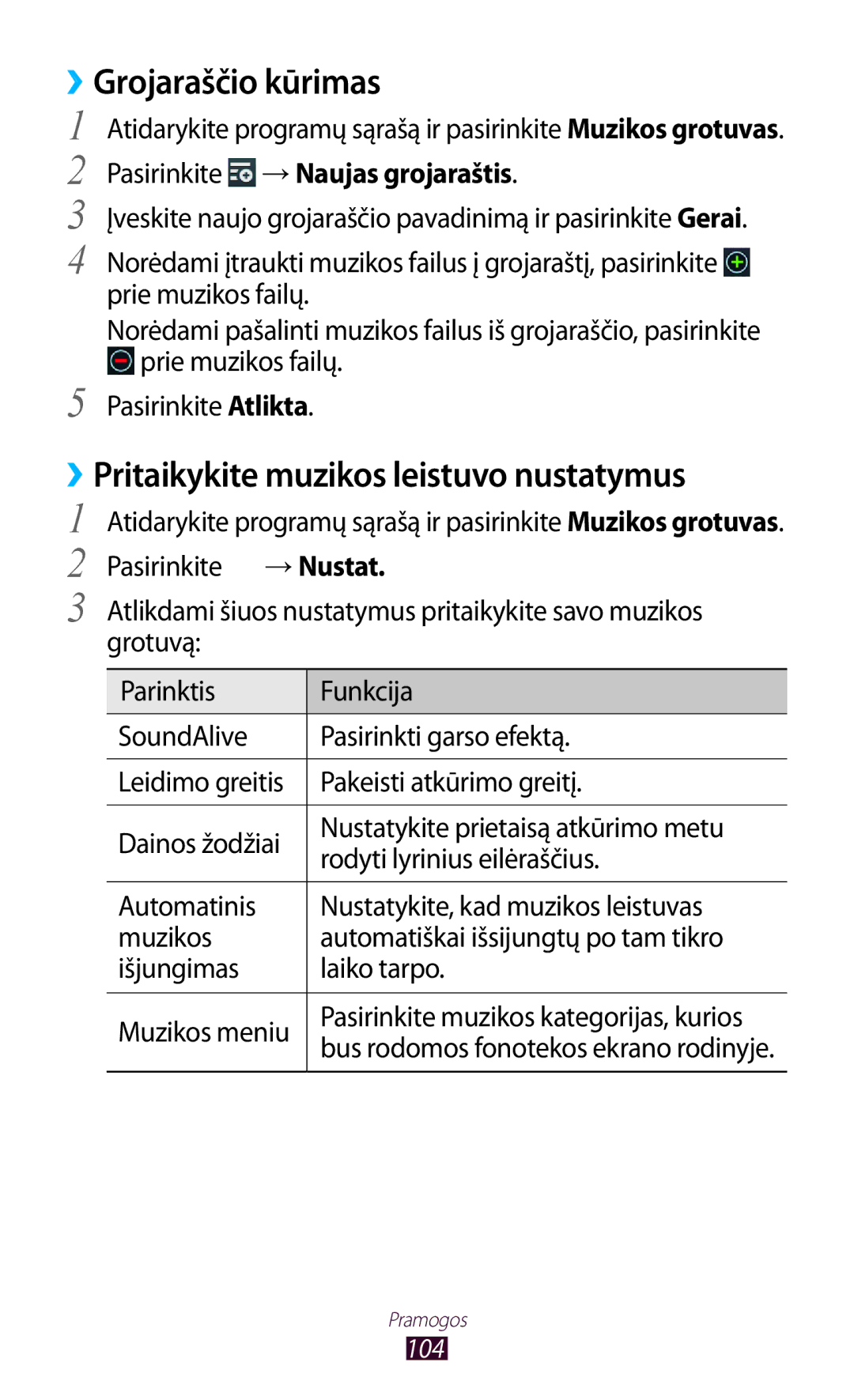 Samsung GT-N8000EAASEB Grojaraščio kūrimas, ››Pritaikykite muzikos leistuvo nustatymus, Pasirinkite →Naujas grojaraštis 