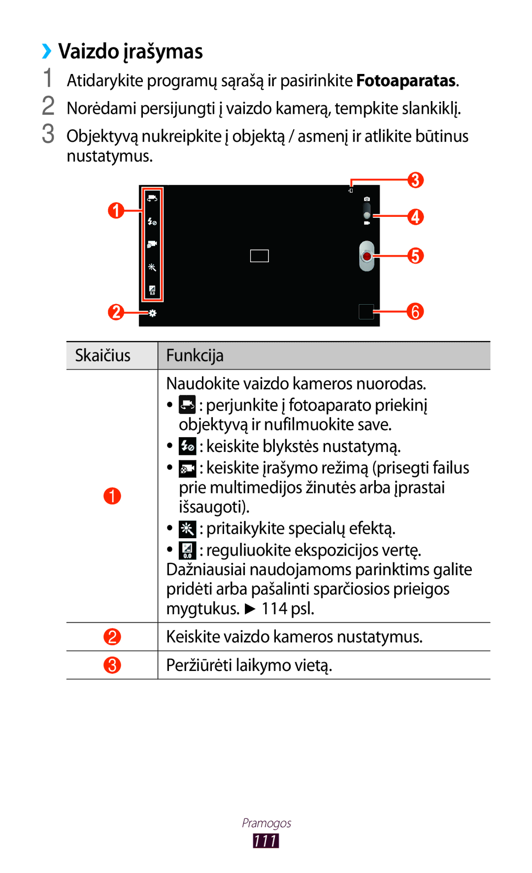 Samsung GT-N8000ZWASEB manual ››Vaizdo įrašymas, Naudokite vaizdo kameros nuorodas, Perjunkite į fotoaparato priekinį 