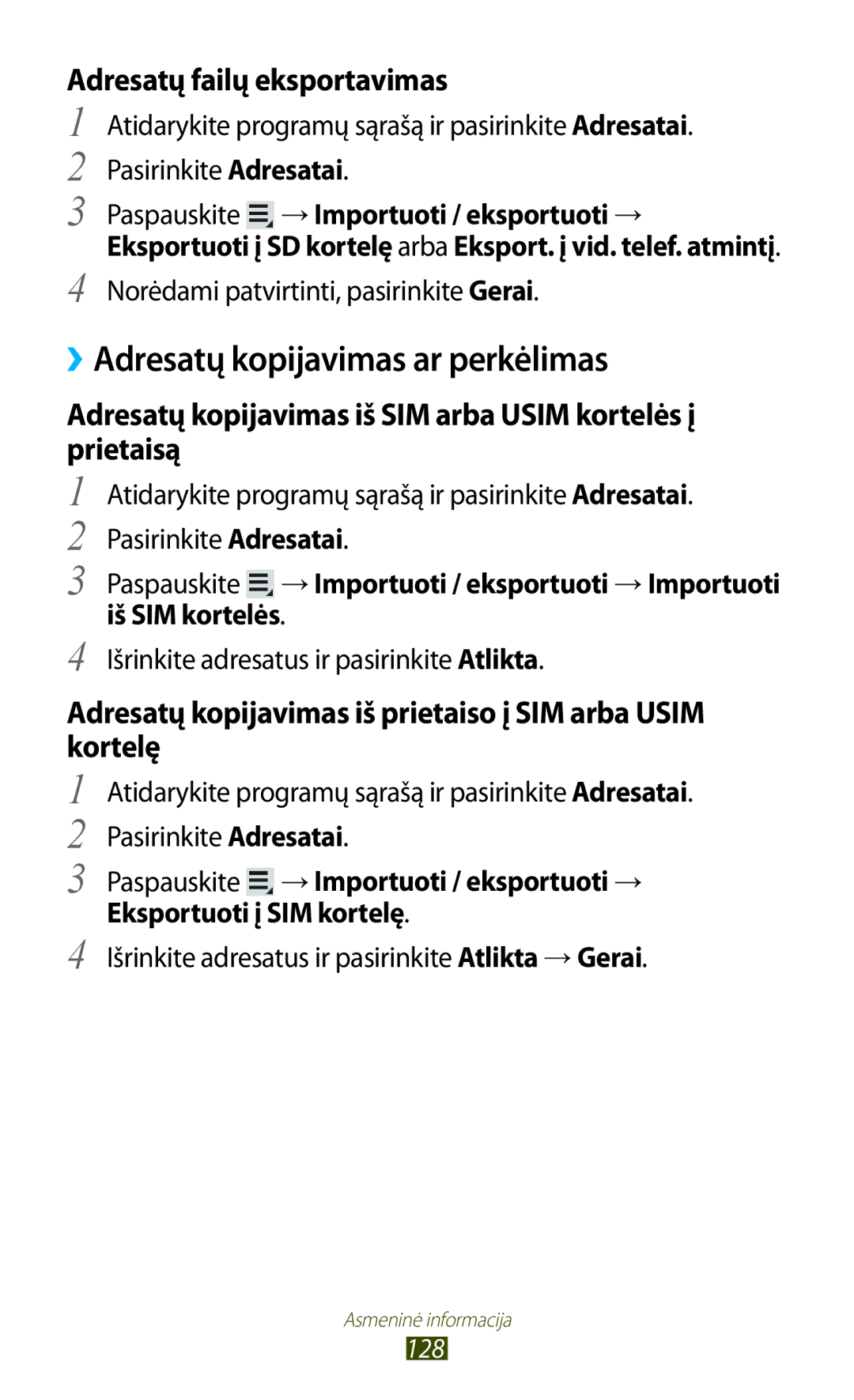 Samsung GT-N8000EAASEB, GT-N8000ZWASEB manual ››Adresatų kopijavimas ar perkėlimas, Adresatų failų eksportavimas 