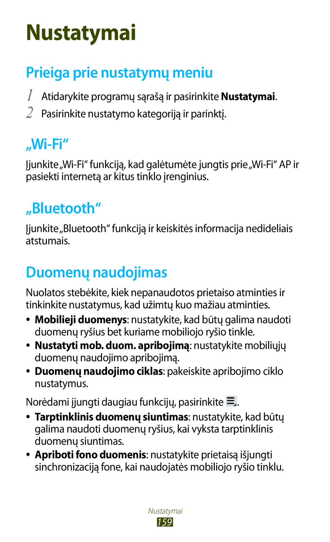 Samsung GT-N8000ZWASEB, GT-N8000EAASEB manual Prieiga prie nustatymų meniu, Duomenų naudojimas, Duomenų naudojimo apribojimą 