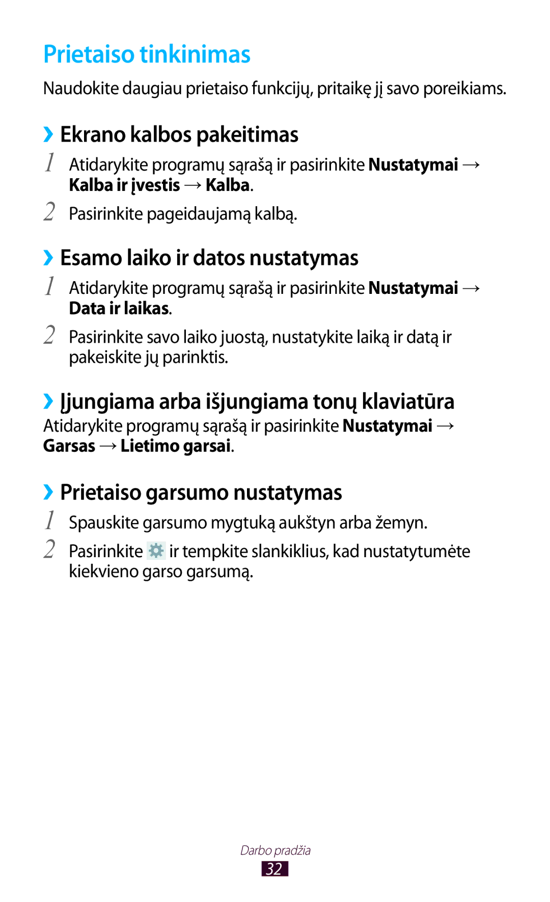 Samsung GT-N8000EAASEB, GT-N8000ZWASEB Prietaiso tinkinimas, ››Ekrano kalbos pakeitimas, ››Esamo laiko ir datos nustatymas 