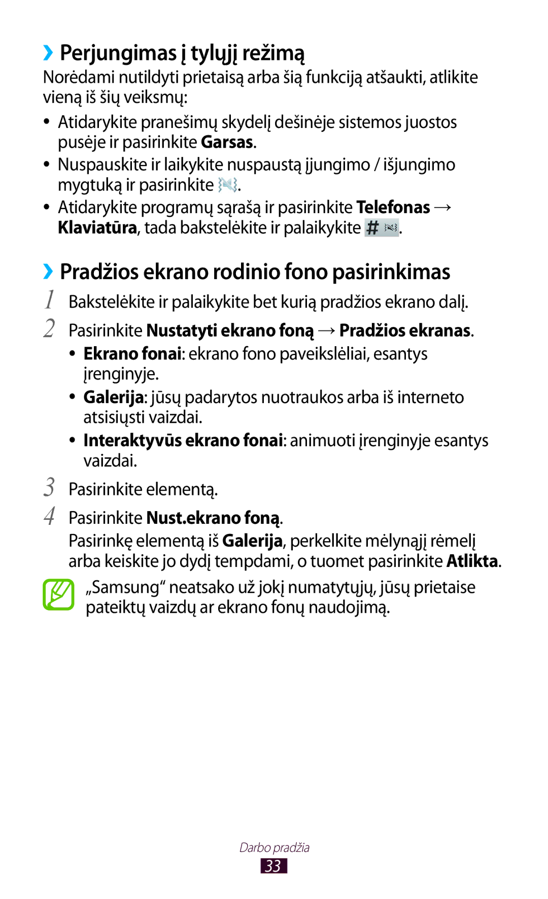 Samsung GT-N8000ZWASEB, GT-N8000EAASEB manual ››Perjungimas į tylųjį režimą, ››Pradžios ekrano rodinio fono pasirinkimas 