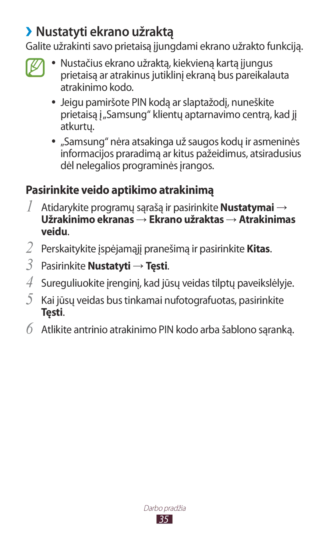 Samsung GT-N8000ZWASEB ››Nustatyti ekrano užraktą, Pasirinkite veido aptikimo atrakinimą, Pasirinkite Nustatyti →Tęsti 