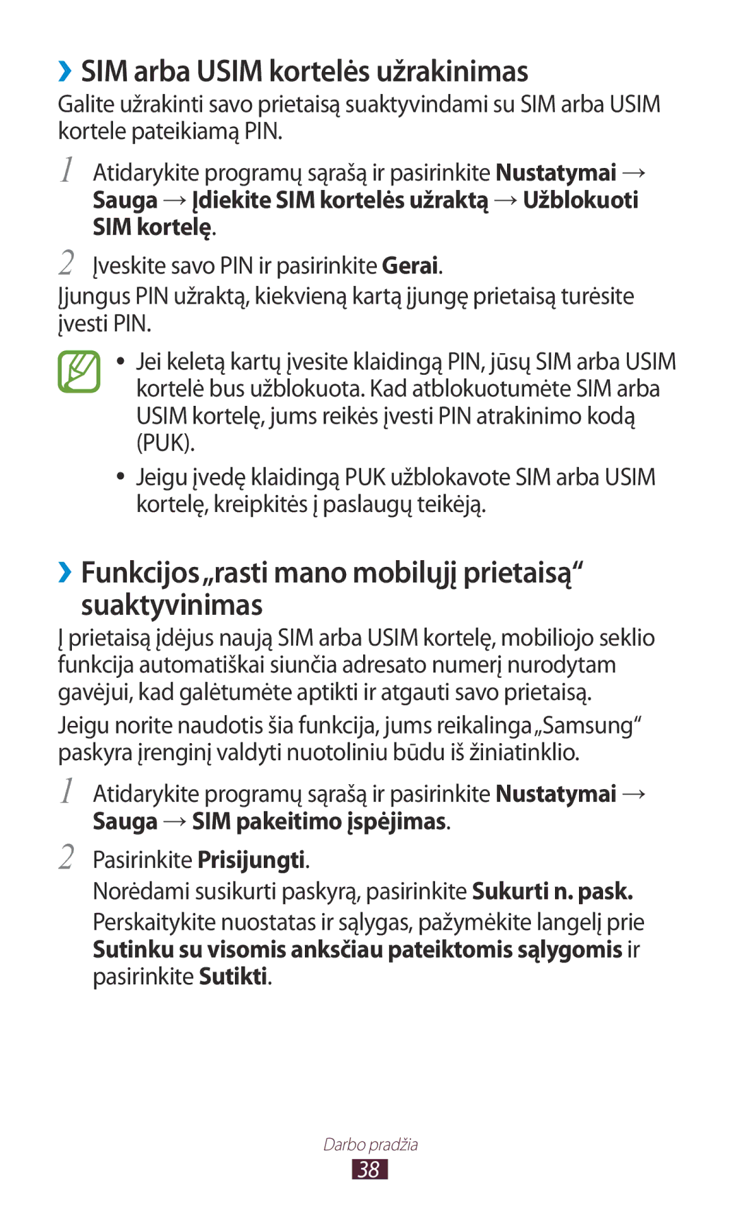 Samsung GT-N8000EAASEB manual ››SIM arba Usim kortelės užrakinimas, ››Funkcijos„rasti mano mobilųjį prietaisą suaktyvinimas 