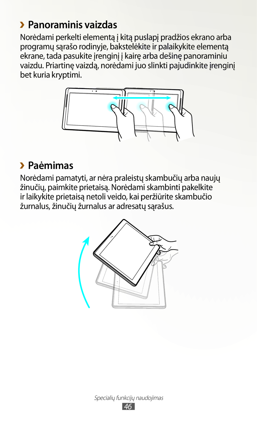 Samsung GT-N8000EAASEB, GT-N8000ZWASEB manual ››Panoraminis vaizdas, ››Paėmimas 