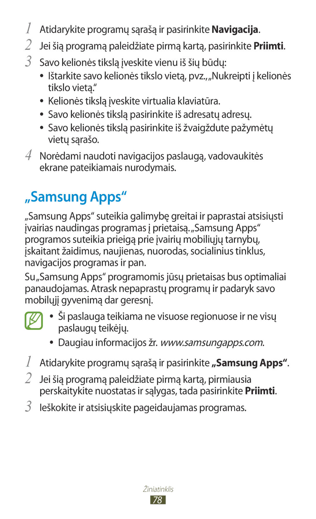 Samsung GT-N8000EAASEB, GT-N8000ZWASEB manual „Samsung Apps, Atidarykite programų sąrašą ir pasirinkite Navigacija 