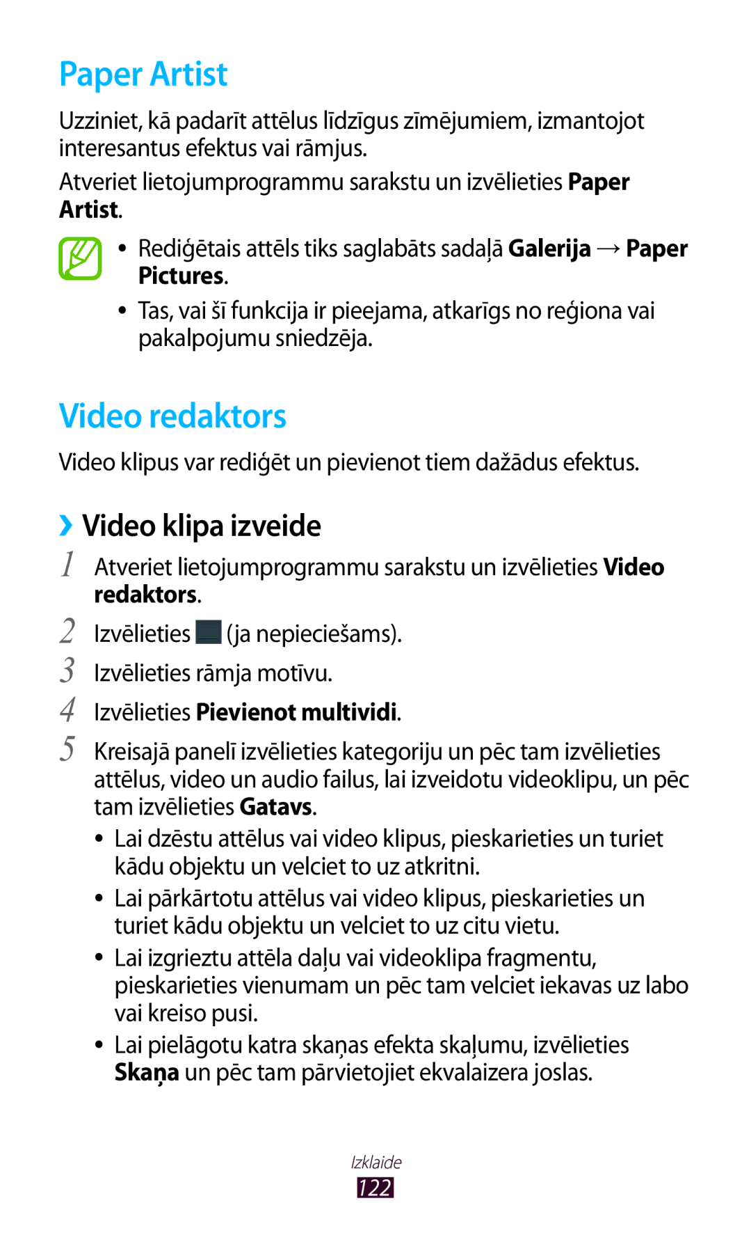 Samsung GT-N8000EAASEB Paper Artist, Video redaktors, ››Video klipa izveide, Redaktors, Izvēlieties Pievienot multividi 