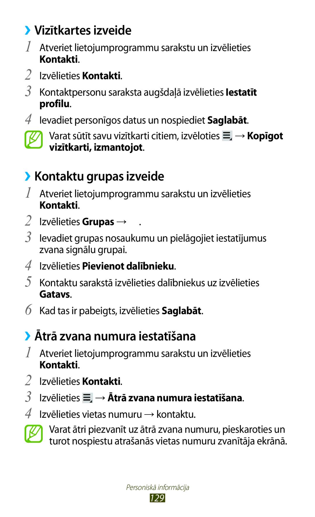 Samsung GT-N8000ZWASEB, GT-N8000EAASEB ››Vizītkartes izveide, ››Kontaktu grupas izveide, ››Ātrā zvana numura iestatīšana 