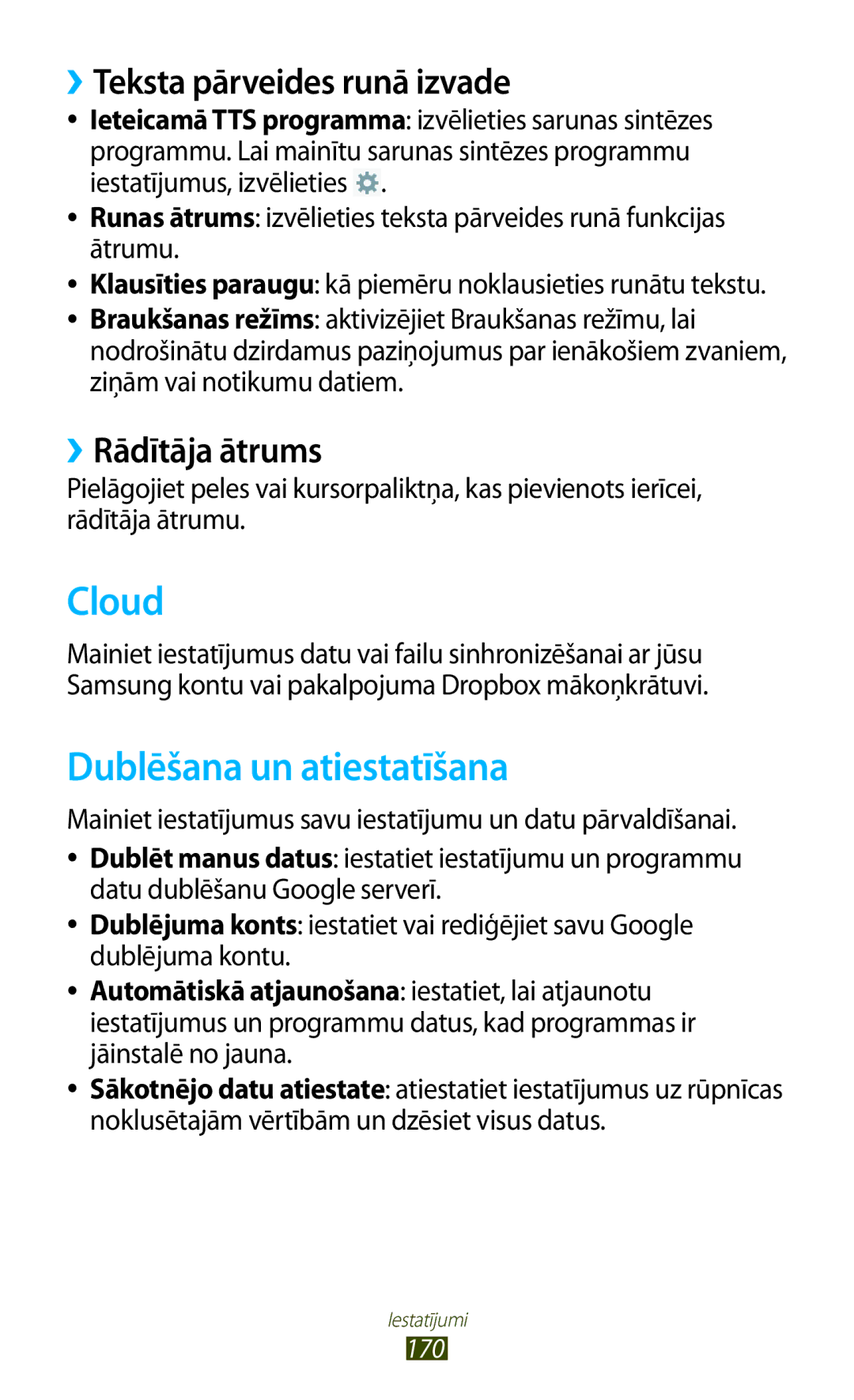 Samsung GT-N8000EAASEB manual Cloud, Dublēšana un atiestatīšana, ››Teksta pārveides runā izvade, ››Rādītāja ātrums 