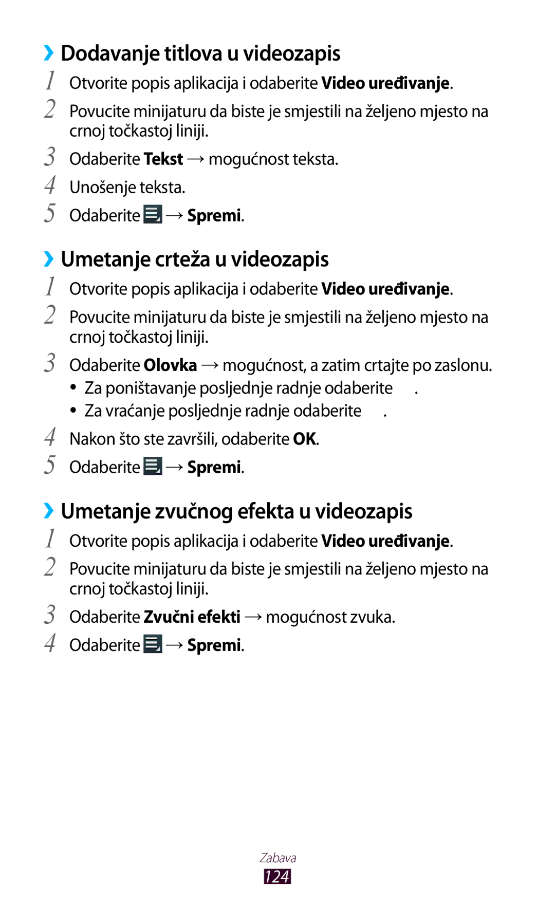 Samsung GT-N8000EAASMO, GT-N8000EAATRA manual ››Dodavanje titlova u videozapis, ››Umetanje crteža u videozapis, 124 