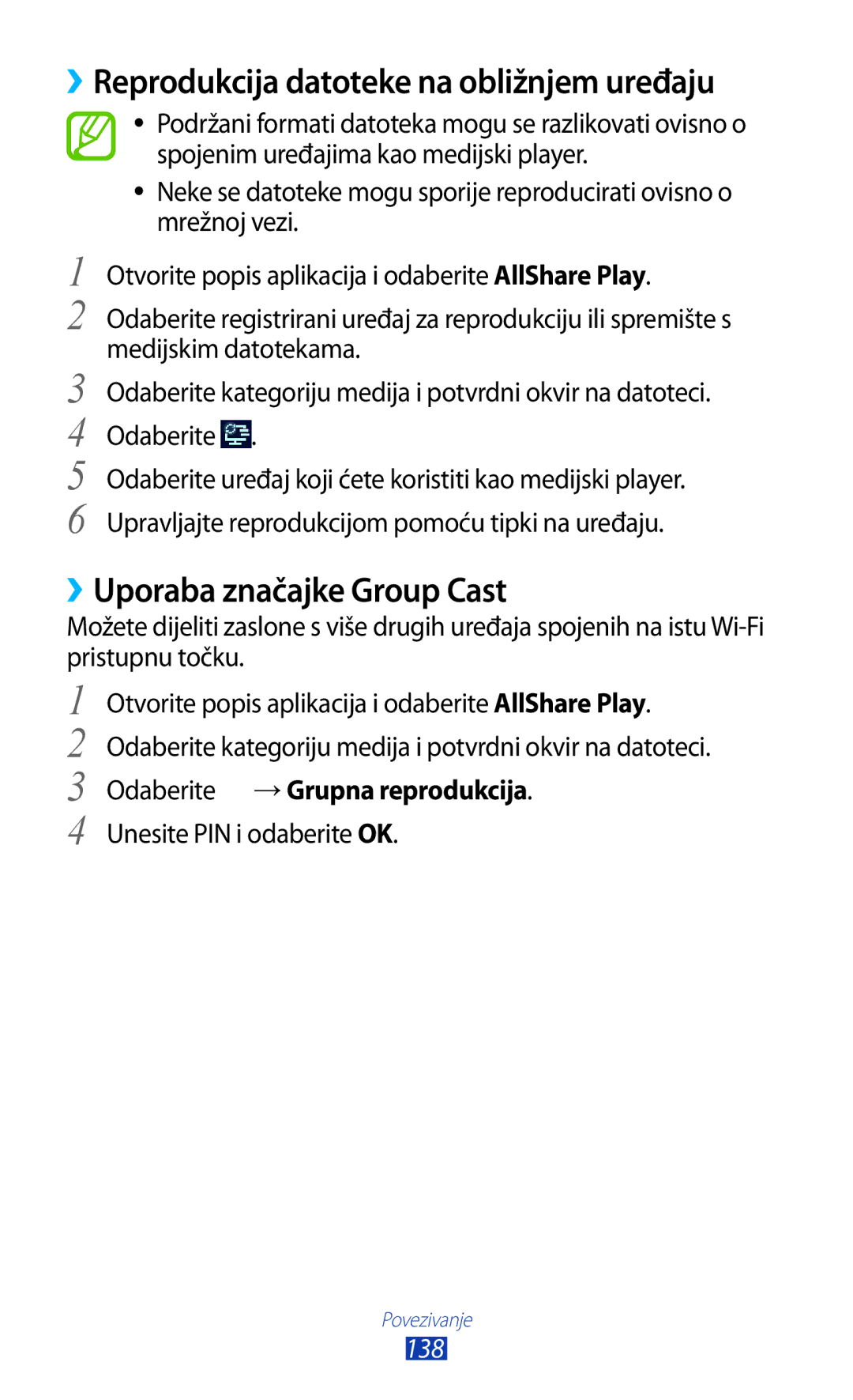 Samsung GT-N8000EAACMF, GT-N8000EAASMO ››Reprodukcija datoteke na obližnjem uređaju, ››Uporaba značajke Group Cast, 138 