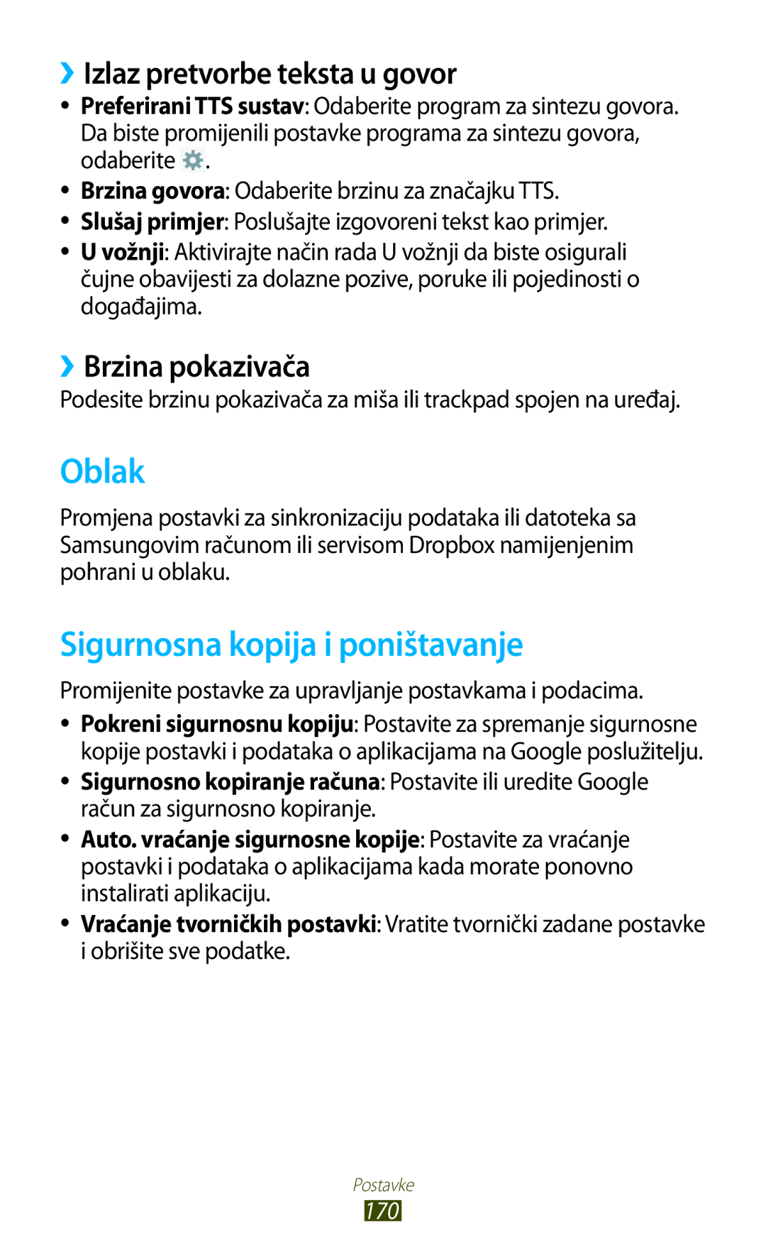 Samsung GT-N8000EAACMF Oblak, Sigurnosna kopija i poništavanje, ››Izlaz pretvorbe teksta u govor, ››Brzina pokazivača, 170 