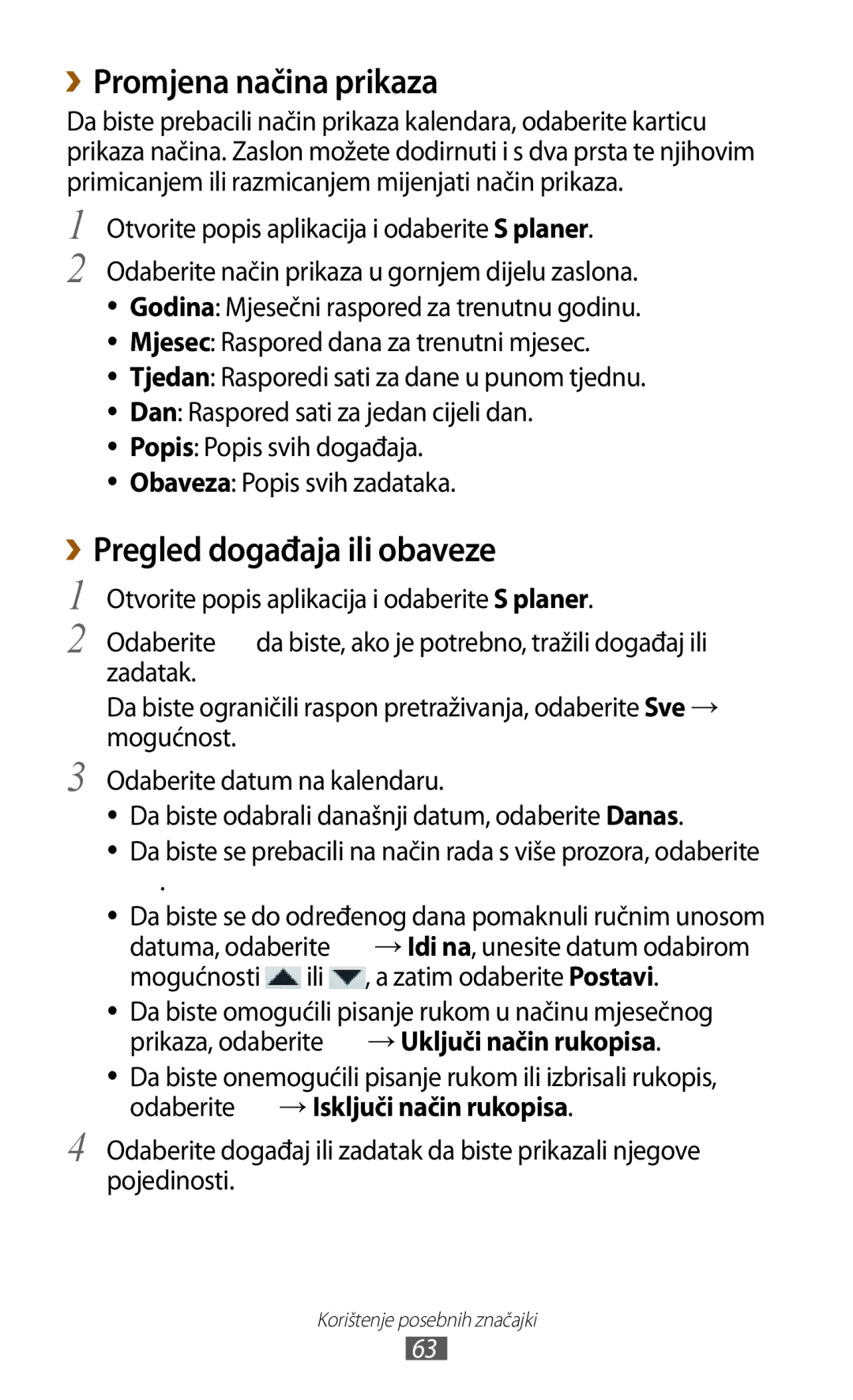 Samsung GT-N8000EAAVIP, GT-N8000EAASMO, GT-N8000EAATRA manual ››Promjena načina prikaza, ››Pregled događaja ili obaveze 