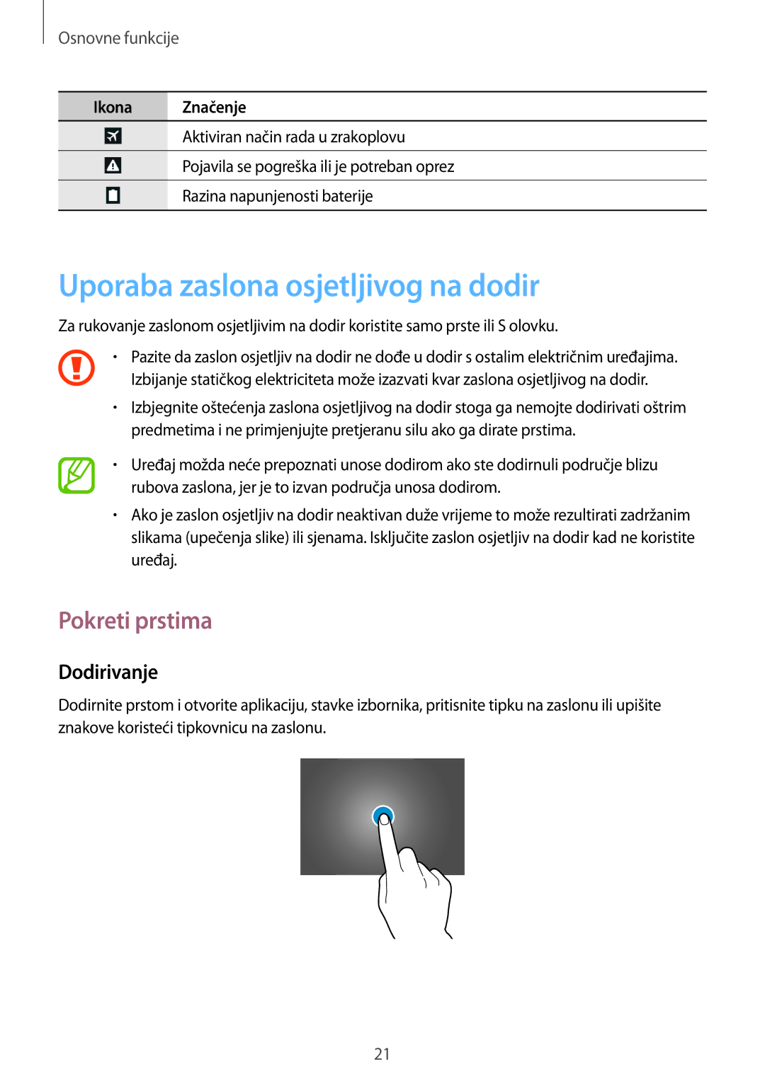 Samsung GT-N8000EAATRA, GT-N8000EAASMO, GT-N8000EAACMF Uporaba zaslona osjetljivog na dodir, Pokreti prstima, Dodirivanje 