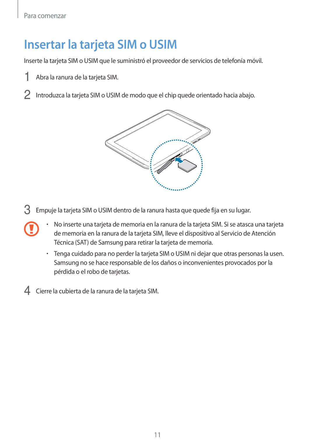 Samsung GT-N8000EAXPHE, GT-N8000ZWAITV, GT-N8000EAEPHE, GT-N8000ZWEPHE, GT-N8000ZWXPHE manual Insertar la tarjeta SIM o Usim 