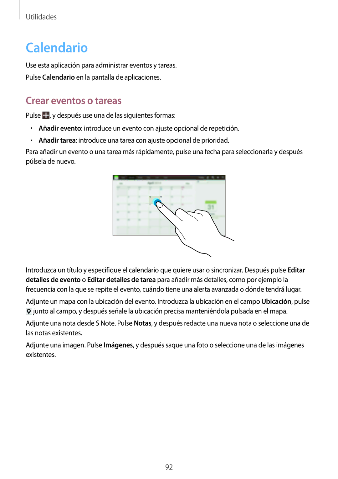 Samsung GT-N8000ZWAXEC, GT-N8000ZWAITV, GT-N8000EAEPHE, GT-N8000ZWEPHE, GT-N8000ZWXPHE Calendario, Crear eventos o tareas 